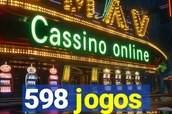 598 jogos